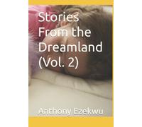 Stories From The Dreamland (Vol. 2)