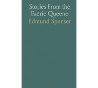 Stories From the Faerie Queene