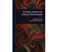 Stories From the Greek Tragedians