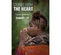 Stories From The Heart: Carer's Journeys at Barefoot Yoga