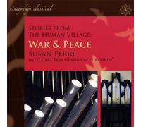Stories from The Human Village: War & Peace