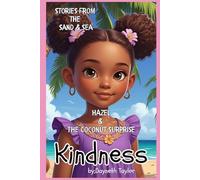 Stories from the Sand & Sea - Kindness: Hazel and The Coconut Surprise