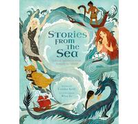 Stories from the Sea: Tales of Adventure from Around the World