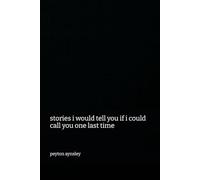 stories i would tell you if i could call you one last time
