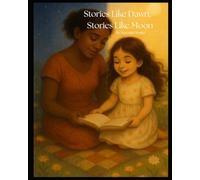 Stories Like Dawn, Stories Like Moon