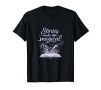 Stories Make Life Baguette Magique pour Amateur de Livres et Livre Ouvert T-Shirt