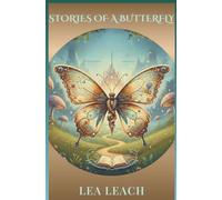 Stories of A Butterfly