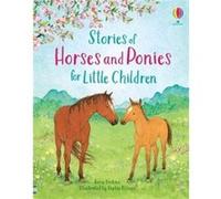 Stories of Horses and Ponies for Little Children (Story Collections for Little Children): 1