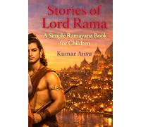 Stories of Lord Rama: A Simple Ramayana Book for Children