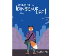 Stories of My Dinosaur Life