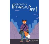 Stories of My Dinosaur Life