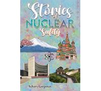Stories of Nuclear Safety
