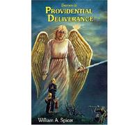 Stories Of Providential Deliverance