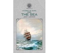 Stories of Ships and the Sea