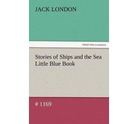 Stories Of Ships And The Sea Little Blue Book # 1169