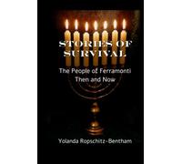 Stories Of Survival: The People Of Ferramonti: Then And Now