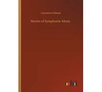 Stories Of Symphonic Music
