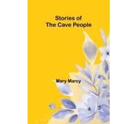 Stories Of The Cave People