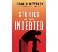 Stories Of The Indebted