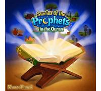 Stories of the Prophets in the Quran