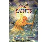 Stories Of The Saints: A Collection For Children (Paperback) Siegwart Knijpenga, (Auteur)