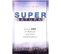 Stories of the Supernatural Tyler Johnson (Auteur)