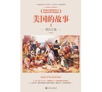 Stories of The United States: The Colonies/美国的故事：殖民之地