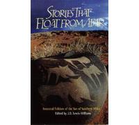 Stories That Float from Afar: Ancestral Folklore of the San of Southern Africa