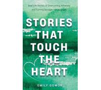 Stories That Touch The Heart