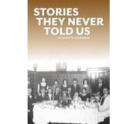 Stories They Never Told Us