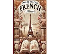 Stories to learn French: Level A1