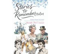 Stories to Remember: Icons of the Past: Dementia-Friendly Stories of Queen Elizabeth, Walt Disney, Audrey Hepburn, and More