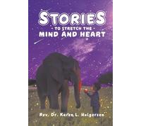 Stories to Stretch the Mind and Heart