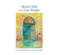 Stories Told In A Lost Tongue