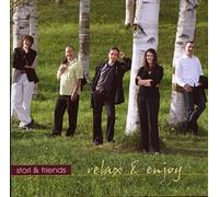Storl & Friends - Relax and Enjoy