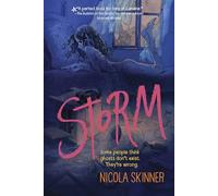 Storm: A Sinister Middle Grade Ghost Story with Dark Humor About Anger and Chaos