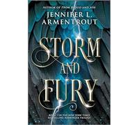 Storm and Fury: A Heartstopping Romantasy with Angels, Demons, Gargoyles and Unbreakable Bonds