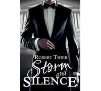 Storm and Silence