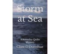 Storm at Sea: A Someday Quilts Mystery