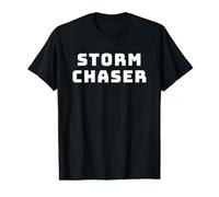Storm Chaser, Storm Chasing, Météorologie Humour, Tornades T-Shirt Graphique avec Valeur