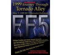 Storm Chasing 1999 Journey Through Tornado Alley - The May 3, 1999 EF-5 Tornado Outbreak - NEW RELEASE