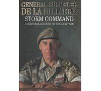 Storm Command: A Personal Account of the Gulf War