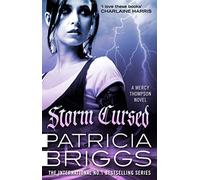 Storm Cursed: Mercy Thompson: Book 11