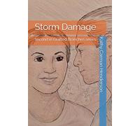 Storm Damage: second in Grafted Branches series