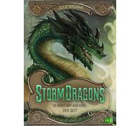 Storm Dragons - Verrat am Anfang der Zeit Zweiter Band des epischen Drachenabenteuers ab 10 Jahren - Julie Kagawa - cbj - ebook (ePub) - Livre