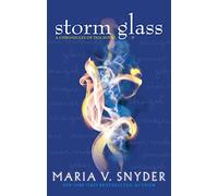 Storm Glass (The Chronicles of Ixia)