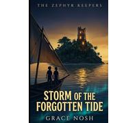 STORM OF THE FORGOTTEN TIDE
