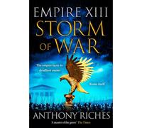 Storm Of War: Empire Xiii