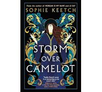 Storm over Camelot