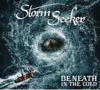 STORM SEEKER - BENEATH IN THE COLD CD NEUF